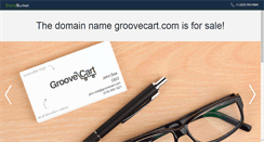 Desktop Screenshot of groovecart.com